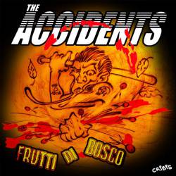 The Accidents : Frutti di Bosco